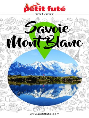 cover image of SAVOIE MONT-BLANC 2021 Petit Futé
